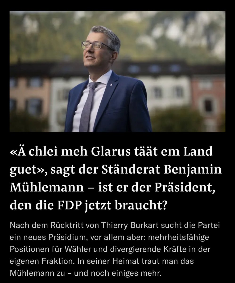 SeverinThomaGL's tweet image. Glarner Nachfolge für @ThierryBurkart?
Wer sich durch die Sitzreihen des Ständerates telefoniert, hört oft, Mühlemann gehöre zum «Burkart-Flügel» der Partei. @NZZ
„Er sei gerade die Idealbesetzung eines Landammanns gewesen.“ @ZopfiMathias