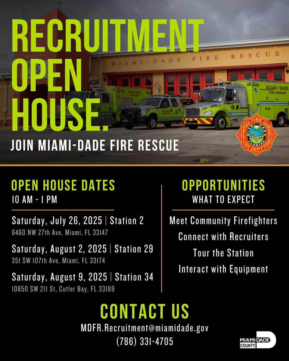 MiamiDadeFire's tweet image. Join #MDFR next Saturday, July 26, at #Station2 from 10 a.m. to 1 p.m. for our first Recruitment Open House!
Now’s your chance to meet firefighters, get your questions answered, and learn what it takes to become a part of MDFR.
Can’t make it? Check out the graphic to see…