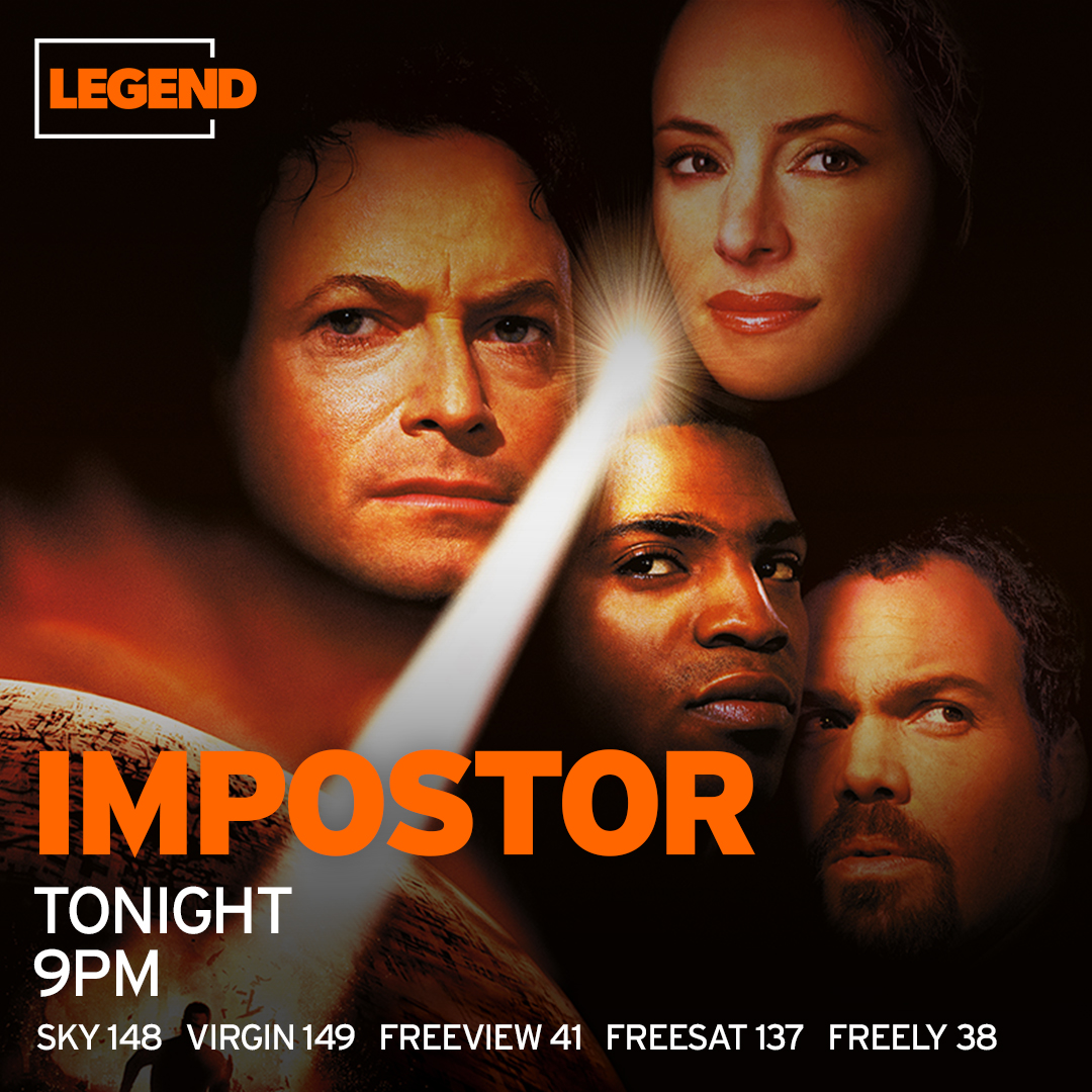 Legend__Channel's tweet image. A sci-fi drama based on Philip K Dick's short story and starring Gary Sinise at 9pm where a weapons designer is suspected of being an extraterrestrial android sent by alien forces to weaken Earth's defences in Impostor.
@FreeviewTV 41, @freesat_tv 137, @skytv 148, @virginmedia…