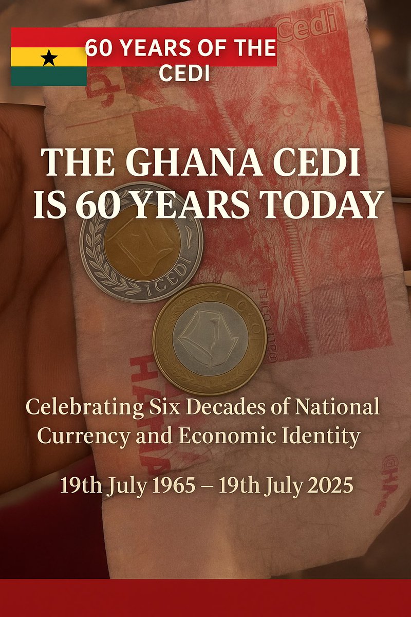 1965: Cedi introduced to replace the Ghanaian pound
2007: Re-denomination of the cedi
2025: Marking 60 years of economic history