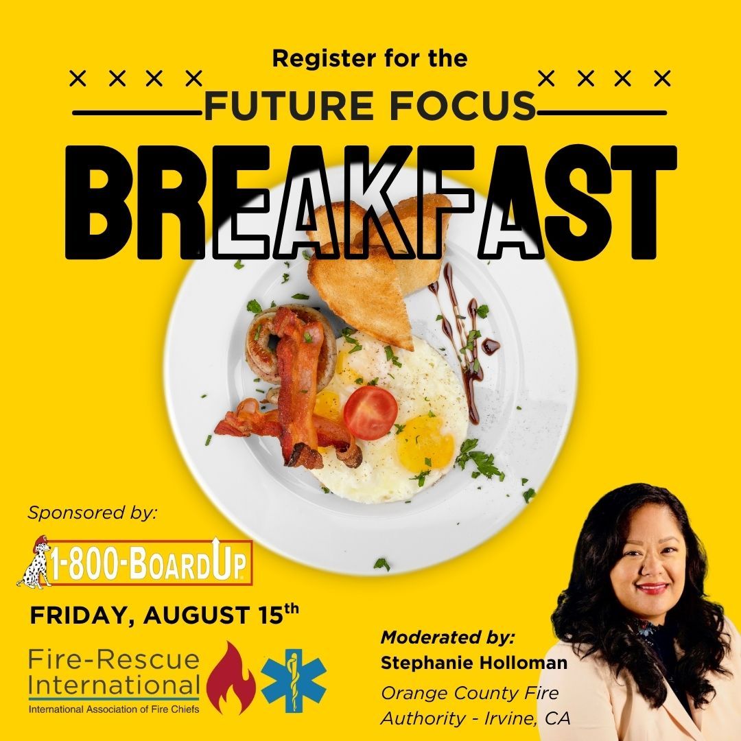 IAFC's tweet image. Start your day with vision and leadership! Join us at #FRI2025 for the Future Focus Breakfast, sponsored by @1-800-BOARDUP. Register here 👉 iafc.org/fri