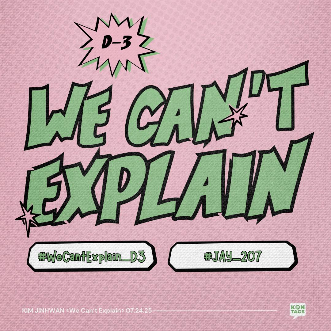 [🎉] Tags Party for #JINHWAN's &lt;207&gt; RELEASE — BEGINS NOW!

We're down to three days before &lt;We Can't Explain&gt;!
Let's gooooo! 💙

#WeCantExplain_D3
#JAY_207
<a href="/iKONIC_143/">iKON GLOBAL iKONIC</a> <a href="/iKON_gnani_____/">김진환</a>