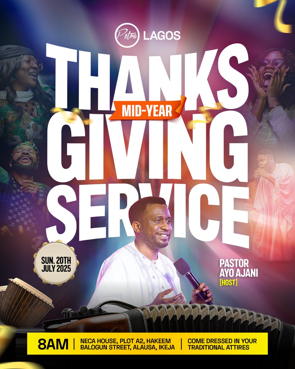 petraccglobal's tweet image. January to July, He kept us.
Now we return with praise.
It’s Mid-Year Thanksgiving and we’re coming full 💯💯
Service also holds across all our campuses:
Abuja (Wuse, Apo, Maraba, Kubwa, Prime)
Port Harcourt | Ibadan | Accra | London | Manchester | Canada
#PetraChurch