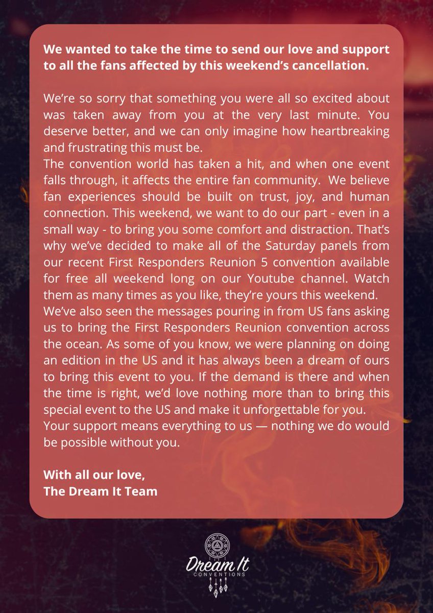 We wanted to take the time to send our love and support to all the fans affected by this weekend's cancellation. 

We're giving you guys free access this weekend only, to the Saturday panels from our recent First Responders Reunion 5 Convention : youtube.com/playlist?list=…