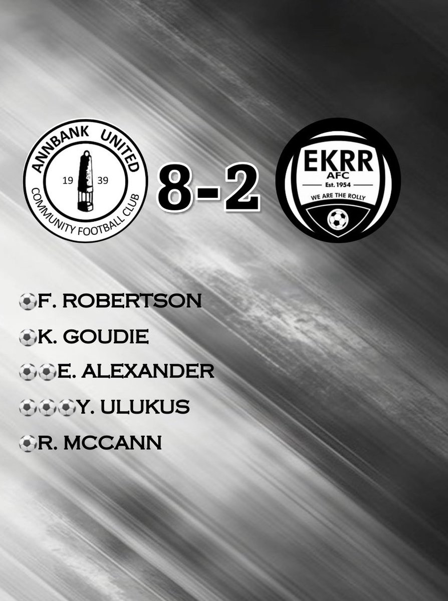 | Full Time | 

Annbank United CFC 8-2 East Kilbride Rolls Royce

All the best to East Kilbride for their season! 

⚫️⚪️⚫️⚪️