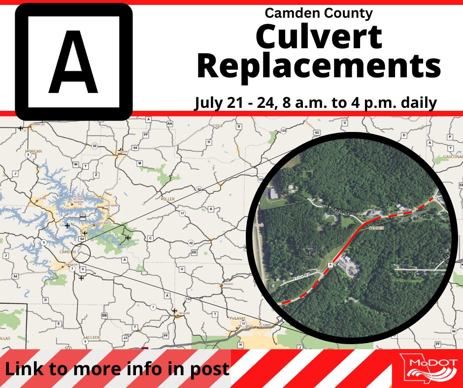 MoDOT_Central's tweet image. ⚠️REMINDER FOR CAMDEN COUNTY - STARTING MONDAY: Local crews will CLOSE Route A from 8 a.m. to 4 p.m. daily, July 21 – 24, to repair two culverts. The road will be closed from U.S. Route 54 to Midway Drive.
Use alternate routes. More info: modot.org/node/72020