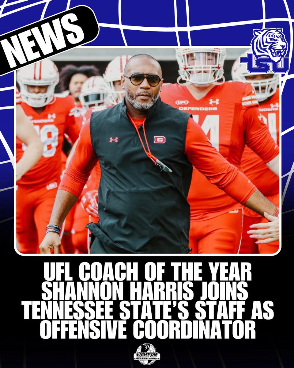 LightOnSports's tweet image. 2025 UFL Coach of the Year and UFL Champion, Shannon Harris, is returning to his alma mater, Tennessee State, as the offensive coordinator on Coach Reggie Barlow’s staff, per @_JakeRussell. 🐅🔥