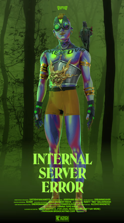 Celebrating the 500th mint of Drifters with Internal Server Error.  <a href="/josiebellini/">josie</a> , <a href="/cybourgeoisie/">Ben</a> , and the <a href="/CyberBrokers_/">CyberBrokers</a> team have outdone themselves and every other team in Web3 with these fully rigged 3D Avatars.  

-Build a 3D Avatar
-Personalize the look, including skin,