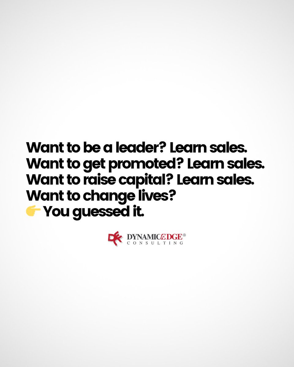 Dynamic_Edge_LA's tweet image. Sales is the most transferable skill on earth.
Every pitch, every interview, every negotiation — sales.
Master it, and you master your trajectory.
Ignore it, and you’ll stay dependent.
#SalesMindset #NextGenLeaders #UnlockYourPotential
