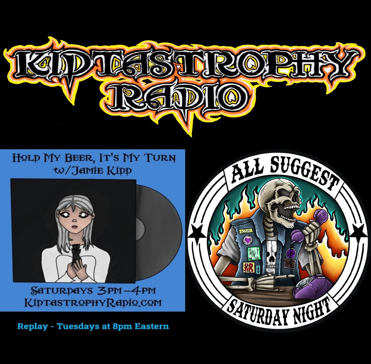 Kidtastrophy Radio LLC (@kidtastrophy) on Twitter photo Today's Lineup on KidtastrophyRadio.com
3pm "Hold My Beer, It's My Turn
w/<a href="/MrsJamieKidd/">Jamie Kidd</a>"
7pm "All Suggest Saturday Night w/<a href="/MrKennyKidd/">Kenny Kidd</a>" #ASSN Call Now 440-915-5280 #Horns Today's Lineup on KidtastrophyRadio.com
3pm "Hold My Beer, It's My Turn
w/<a href="/MrsJamieKidd/">Jamie Kidd</a>"
7pm "All Suggest Saturday Night w/<a href="/MrKennyKidd/">Kenny Kidd</a>" #ASSN Call Now 440-915-5280 #Horns