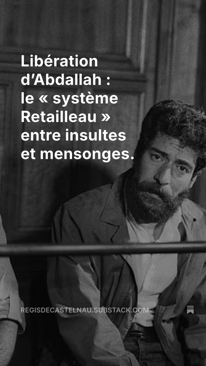R_DeCastelnau's tweet image. Le déferlement d’ignominies qui a suivi l’annonce de la libération de Georges Ibrahim Abdallah oblige à une autre publication après l’article paru le jour de cette annonce.
regisdecastelnau.substack.com/p/liberation-d…