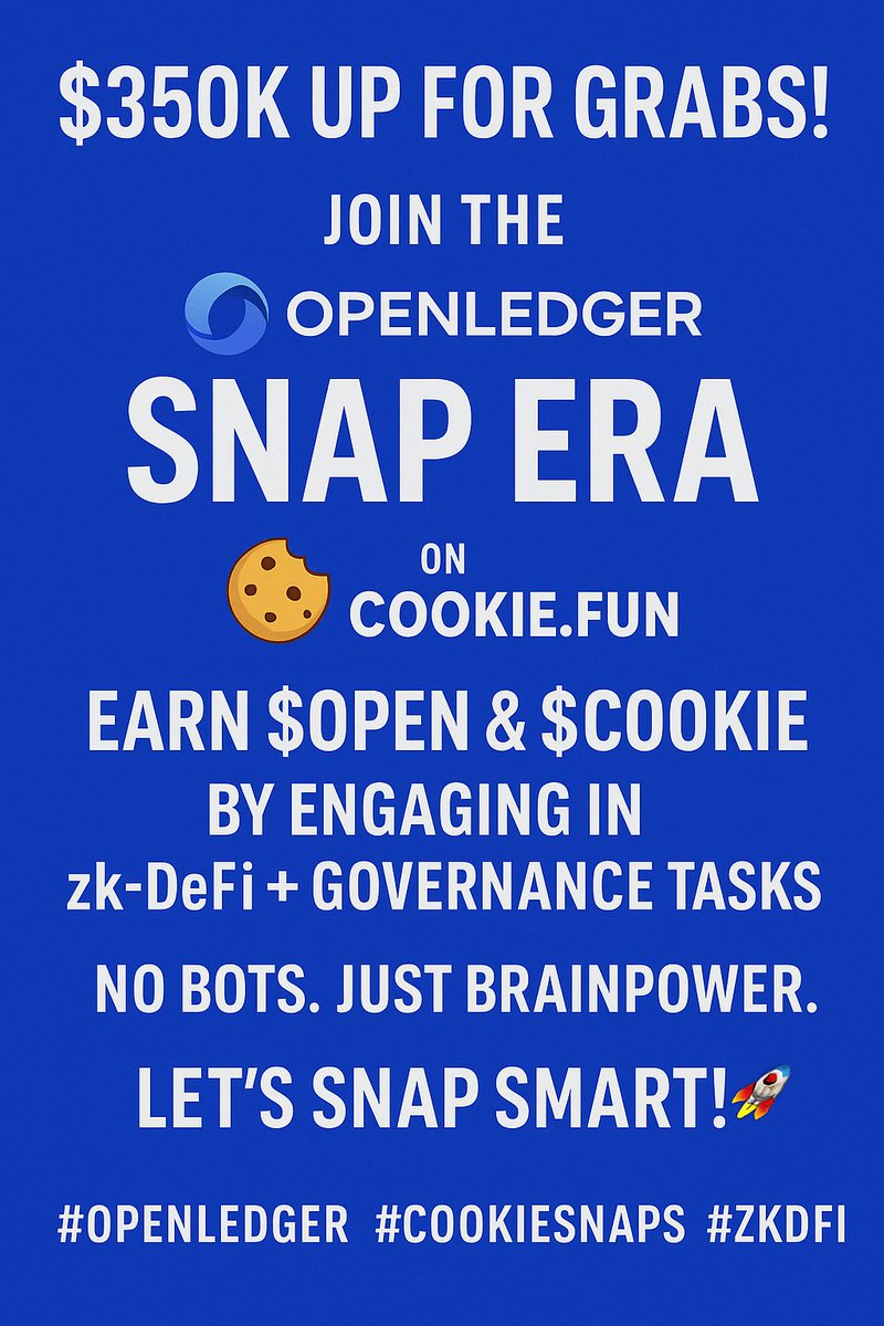 Oluwatboy05's tweet image. 💥 $350K up for grabs!
Join the OpenLedger Snap Era on cookie.fun 🍪💰
Earn $OPEN & $COOKIE by engaging in zk-DeFi + governance tasks 🔐🧠
No bots. Just brainpower.
Let’s snap smart! 🚀
#OpenLedger #CookieSnaps #zkDeFi #Airdrop