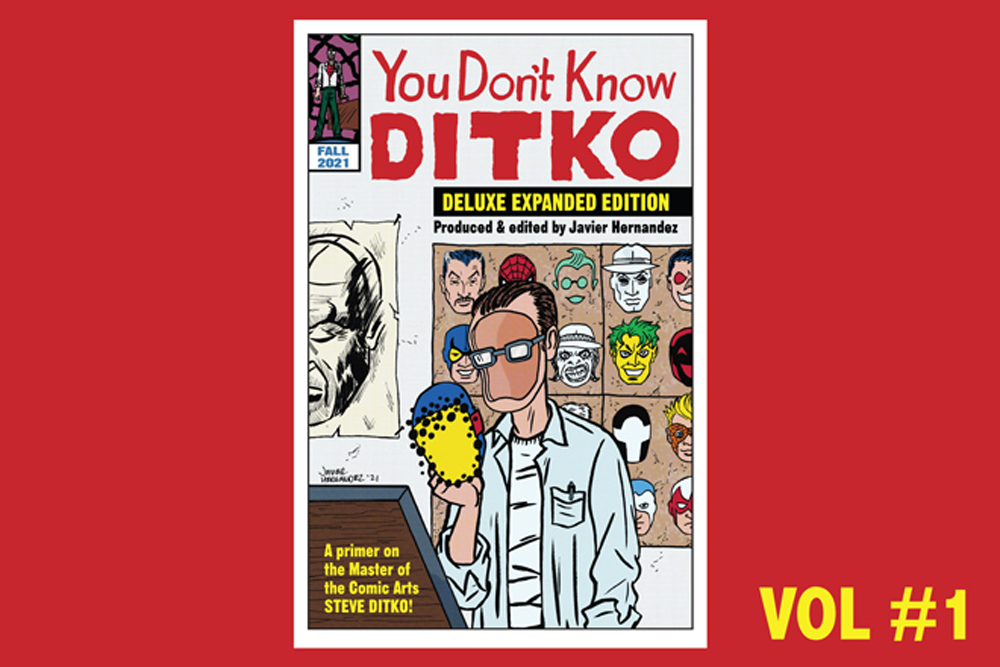 YOU DON'T KNOW DITKO crowd funder underway. New issue Vol 2 and a reprint of Vol 1. That's a total of 88 pages of Ditko-centric content! indiegogo.com/projects/steve…