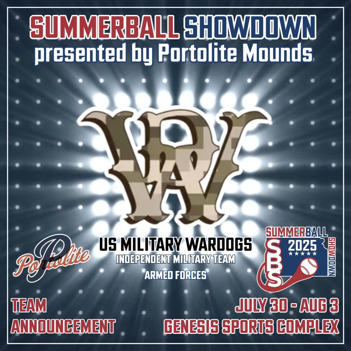 SBSKansas's tweet image. How about we announce 4 more teams?
You saw it here first!
We're excited to have:
Cluckers Baseball
@MulvanePatriots
US Military WarDogs-McConnell
@VCMudDaubers
SummerBall Showdown presented by @PortoliteMounds
July 30 - Aug 3 2025
@GenesisSportsKS