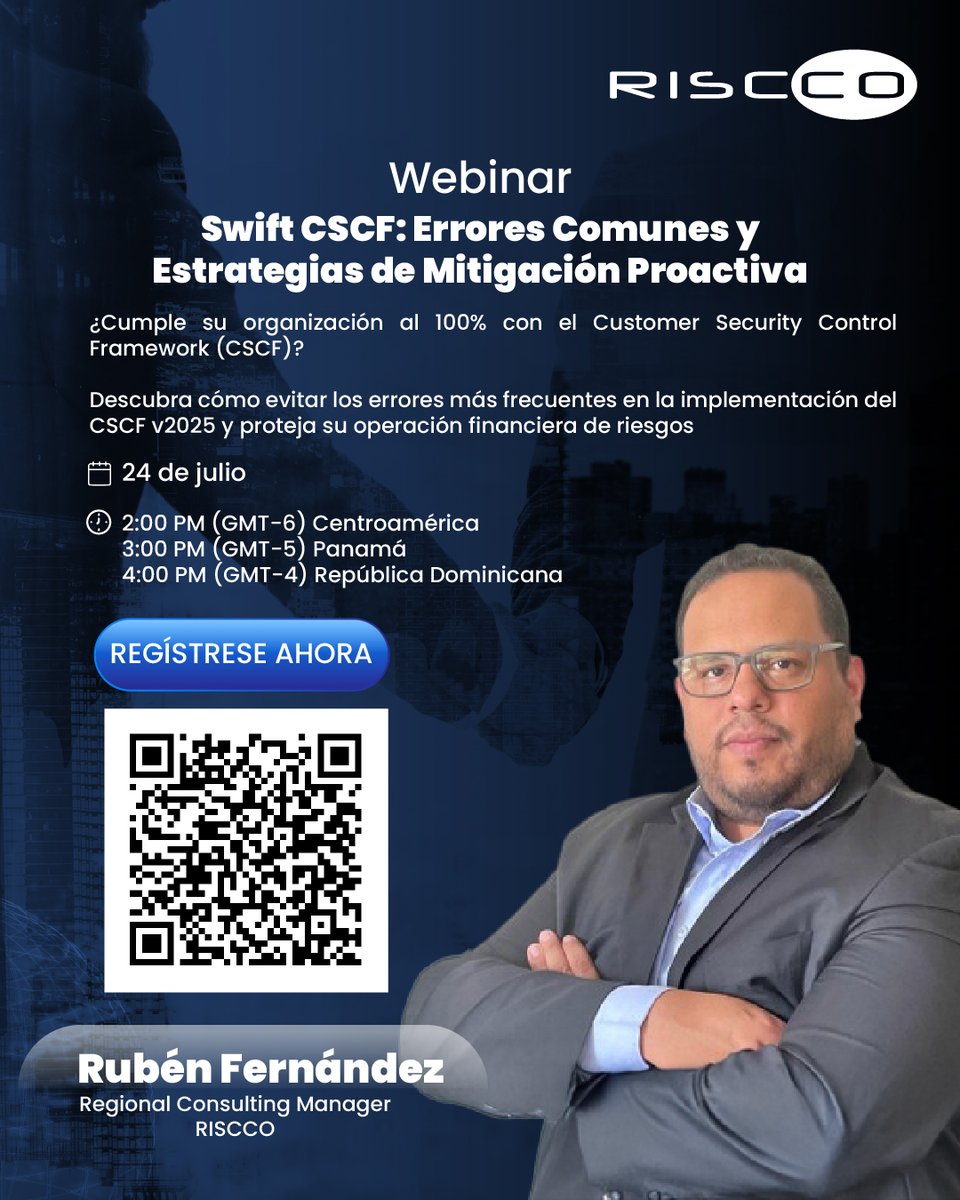 risccoconsult's tweet image. El cumplimiento eficaz del Marco CSCF es clave para reducir riesgos financieros y reputacionales. Errores comunes pueden ser invisibles hasta que generan consecuencias graves.
24/07
Regístrese: us02web.zoom.us/webinar/regist…

#CSCF #Cumplimiento #Riesgo #Ciberseguridad #GestiónDeRiesgos