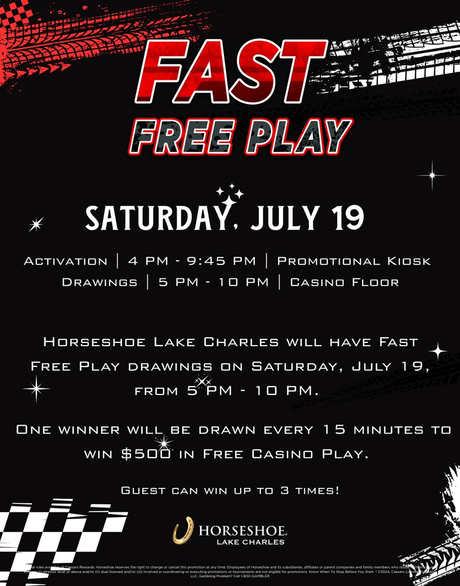Join us Saturday, July 19th, for our Fast Free Play Drawings. One winner will be drawn every 15 Minutes to win $500 in Free Casino Play. 

Must be 21+. Know When To Stop Before You Start®. Gambling Problem? Call: 1-800-GAMBLER