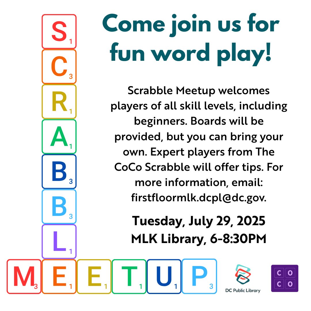 dcpl's tweet image. 📣 Scrabble Meetup at MLK Library!
🗓️ Tuesday, July 29 | ⏰ 6:00–8:30pm
📍 MLK Library
Whether you're a total beginner or a word game wizard, join us for some fun word play! CoCo Scrabble pros will be there to share tips and play along. 🔠