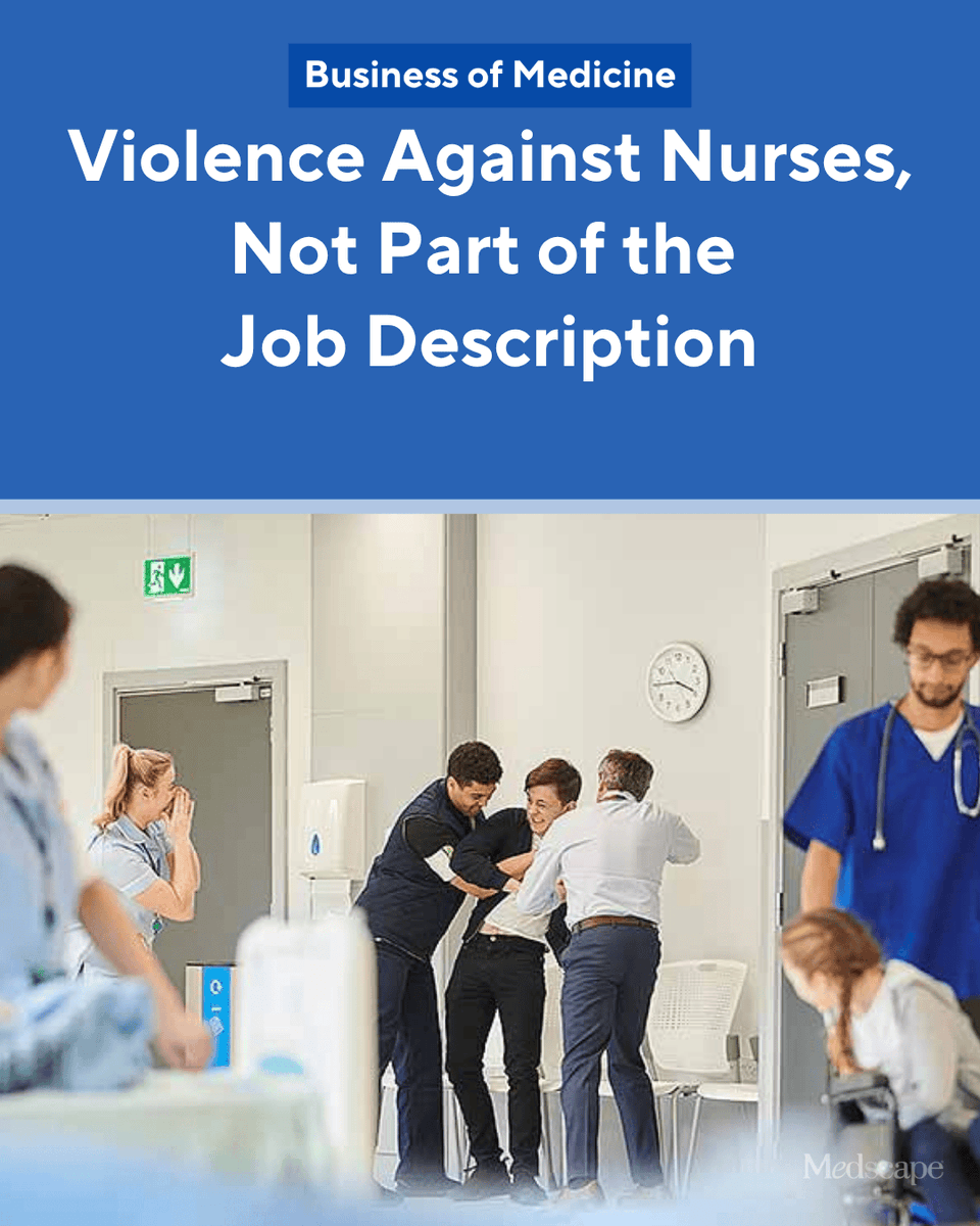 Medscape's tweet image. The latest data from National Nurses United showed that 8 in 10 nurses have experienced at least one incident of workplace violence, and 45% reported an increase in workplace violence on their unit in the past year. The violence registered nurses (RNs) experience includes verbal