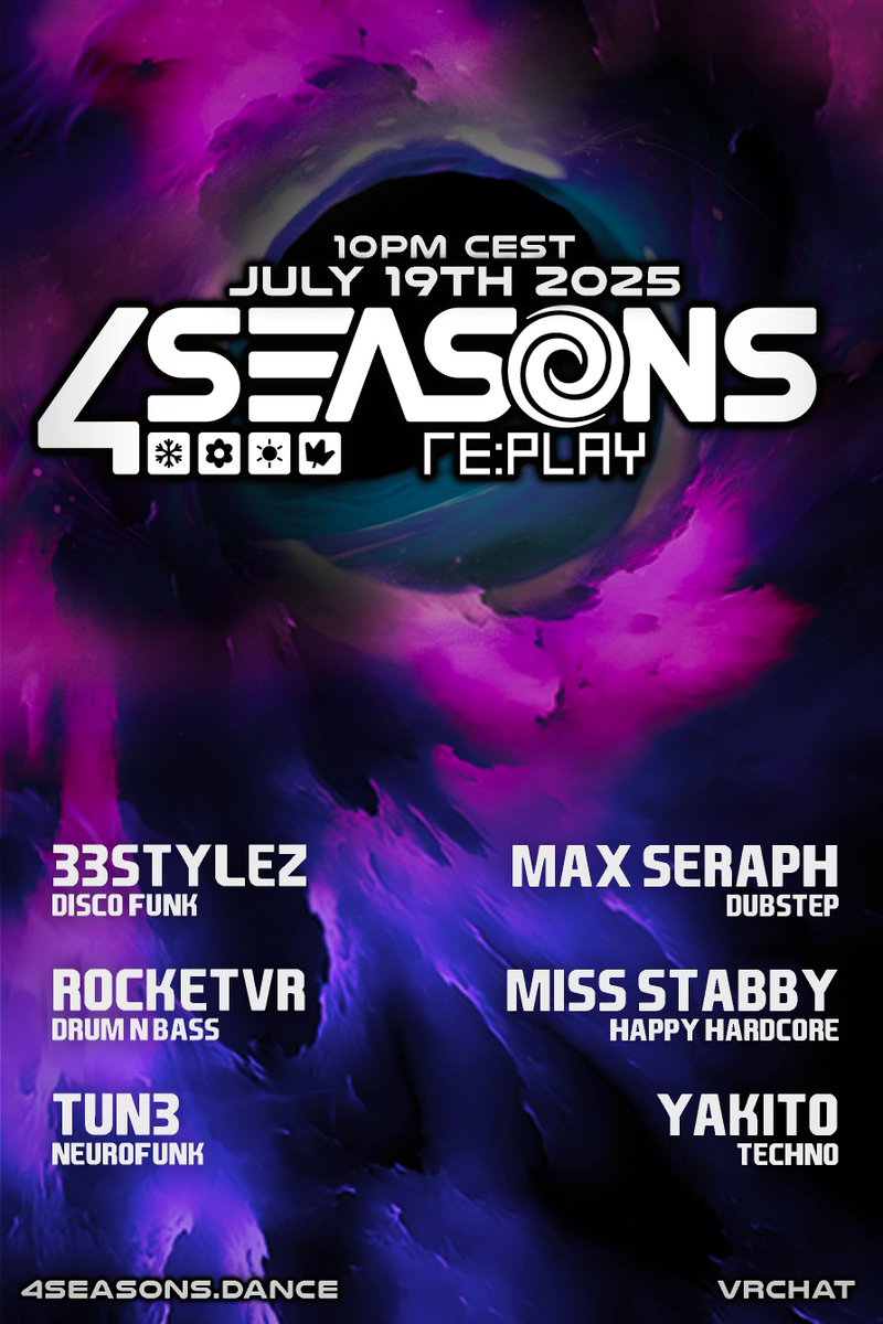 Excited for 4 Seasons? Boy do we have something for you! 🎵
4 Seasons Re:Play! 🔂
Tonight we are getting some of our beloved DJ's from previous editions to warm you up!
This is happening in VR, Doors open 21:30 CEST. 
Join over the DJs or our Group: vrc.group/4SZNS.3478