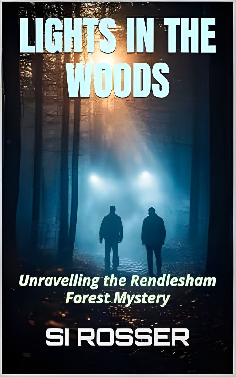 AZofGWarming's tweet photo. Did Airman from the twin USAF bases witness a genuine UFO in #Rendlesham Forest on the night of 26th December 1980?·
Grab e-Book - https://t.co/4Ey9d9AMks
#UFOMystery #USAF #DefenseIntelligence #Alien #Military #Phenomenon #Conspiracy #UFOs #UAPs #Disclosure #CapelGreen https://t.co/9M2oXlIUK3