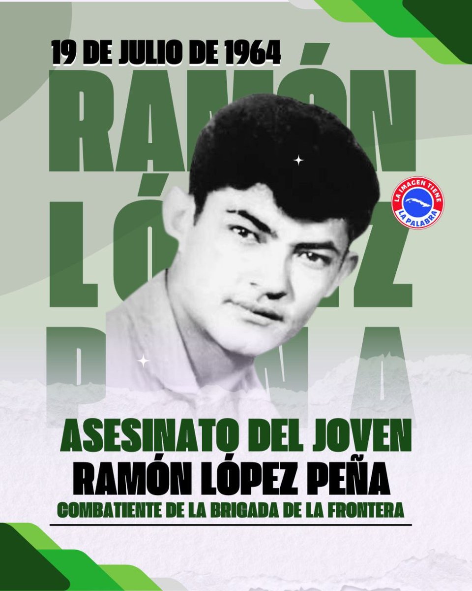 EloylvarezMart1's tweet photo. #HonrarHonra este día del asesinato del joven revolucionario Ramón Lopez Peña, a quien honramos cada día desde #IndustriasCuba y repudiamos su vil asesinato en la frontera con la base Naval de #Guantánamo. https://t.co/EhOHTy2MOf