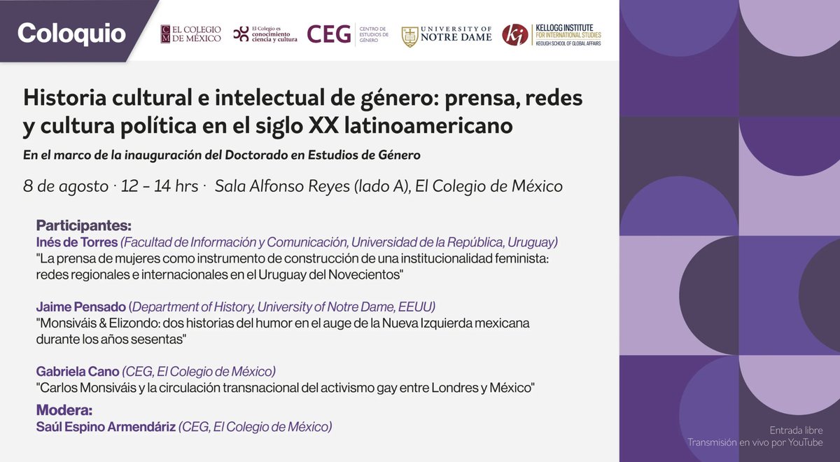elcolmex's tweet image. El @CEGColmex invita cordialmente al coloquio "Historia cultural e intelectual de género: prensa, redes y cultura política en el siglo XX latinoamericano", organizado en conjunto con la universidad @NotreDame en el marco de la inauguración del Doctorado en Estudios de Género.
📅…