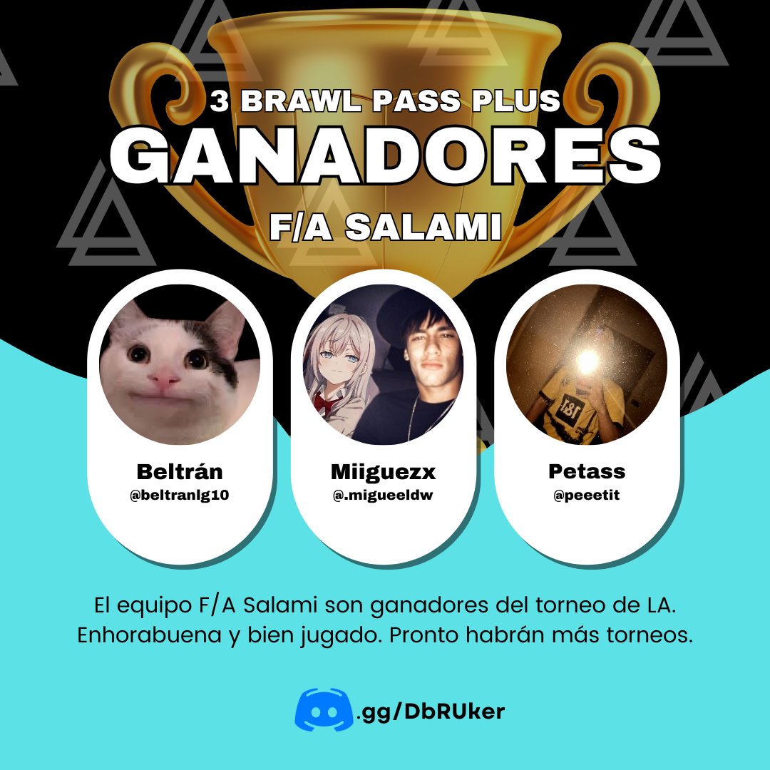🏆GANADORES DEL TORNEO🏆
Enhorabuena a Beltrán, Miiguezx y Petass, ganadores de nuestro torneo de julio.🥇
Disfrutad del pase🎁
#LASpain #Torneo #BrawlStars