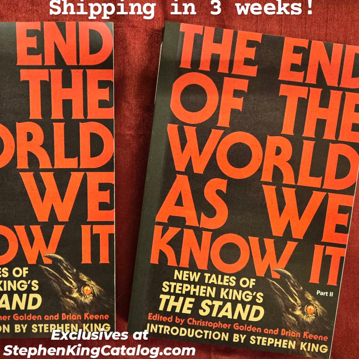 Stephen King Catalog (@stephenkingcat) on Twitter photo Excusives with our copies of THE END OF THE WORLD AS WE KNOW IT
New Tales of Stephen King's THE STAND begins shipping in 3 weeks!!
Introduction by <a href="/StephenKing/">Stephen King</a>
SEE all unique versions from Stephen King Catalog!
stephenkingcatalog.com Excusives with our copies of THE END OF THE WORLD AS WE KNOW IT
New Tales of Stephen King's THE STAND begins shipping in 3 weeks!!
Introduction by <a href="/StephenKing/">Stephen King</a>
SEE all unique versions from Stephen King Catalog!
stephenkingcatalog.com