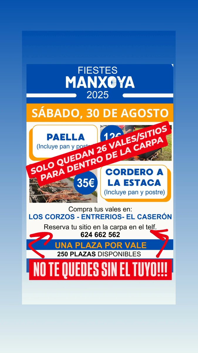 lamanxoya's tweet photo. Ya solo quedan 26 vales /sitios para comer DENTRO de la carpa!!! 
Puedes comprarlos en:
- Sidrería Entrerríos
- Restaurante Los Corzos
- Sidrería El Caserón

Tod@s los que habéis comprado vales, recordar que debeis llamar si queréis comer juntos dentro de la carpa
Telf  624662562 https://t.co/rEhp32tBAG
