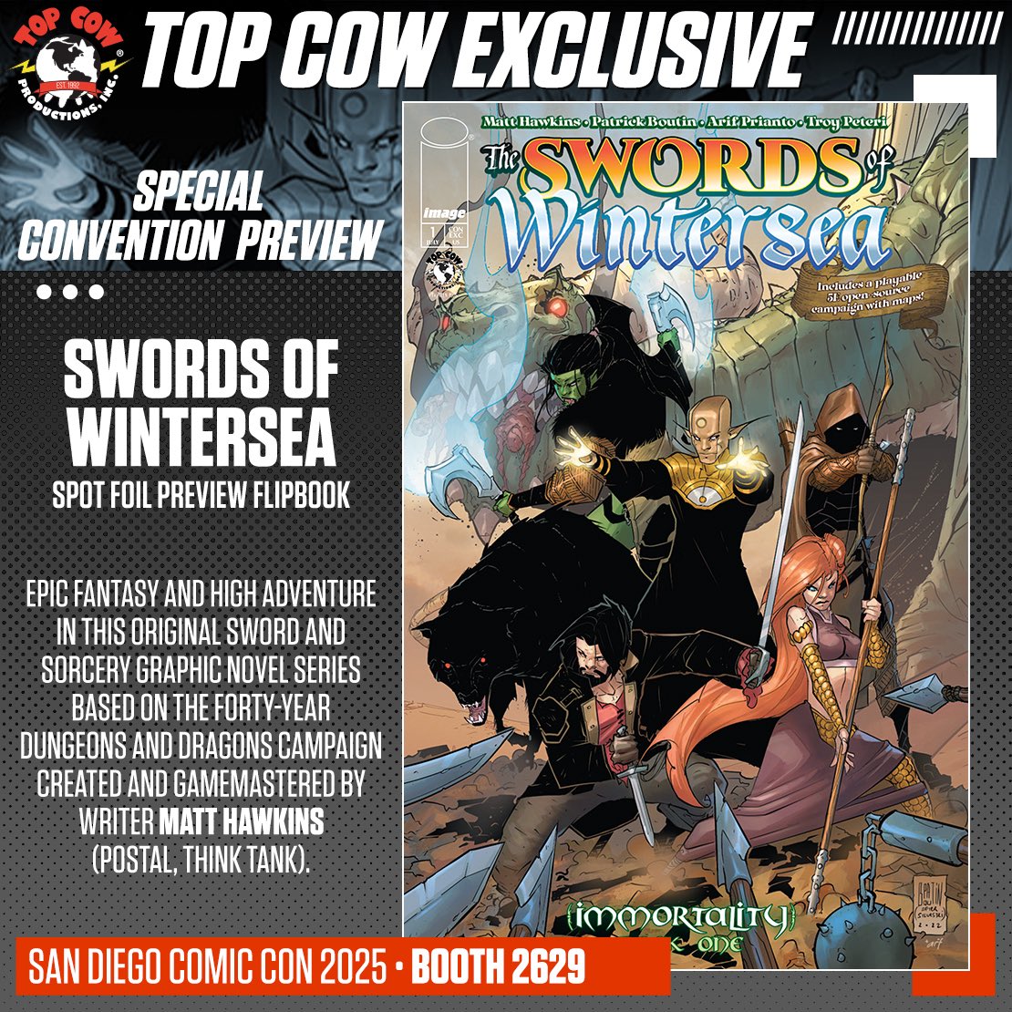 TopCow's tweet image. The foil on this @topcowmatt and @PatBoutin #SDCC Convention Exclusive SWORDS OF WINTERSEA Preview Flipbook really brings a feast of fantasy for your eyes. This original sword and sorcery graphic series based on #DungeonsAndDragons is a MUST-HAVE! Only at Top Cow Booth #2629