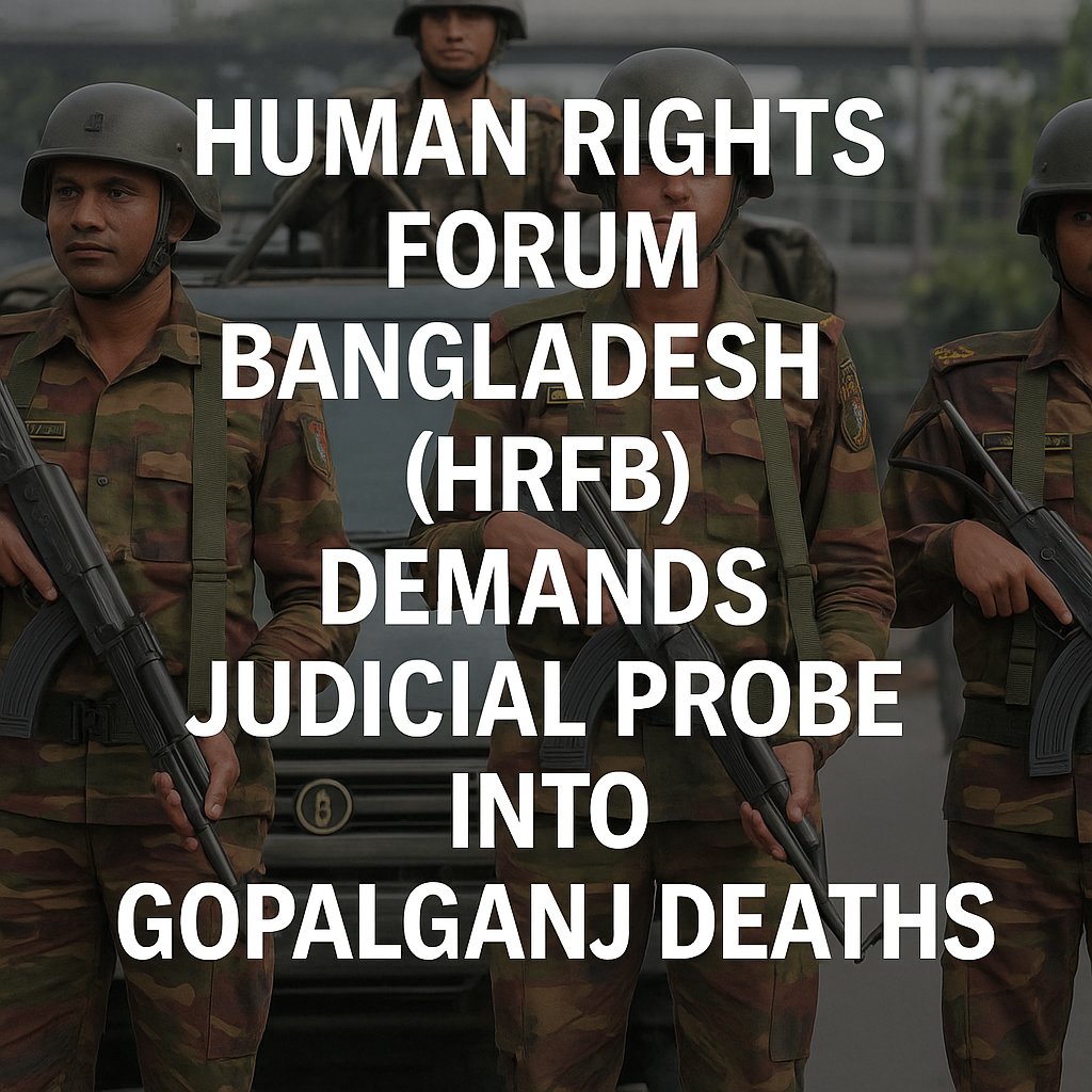 bdwatch2024's tweet image. Top human rights activists and justice advocates demand judicial probe into #Gopalganj deaths.
Human Rights Forum #Bangladesh (HRFB), a coalition of rights orgs and CSOs, has called for an immediate judicial probe into the deaths of five people and injuries of several others…