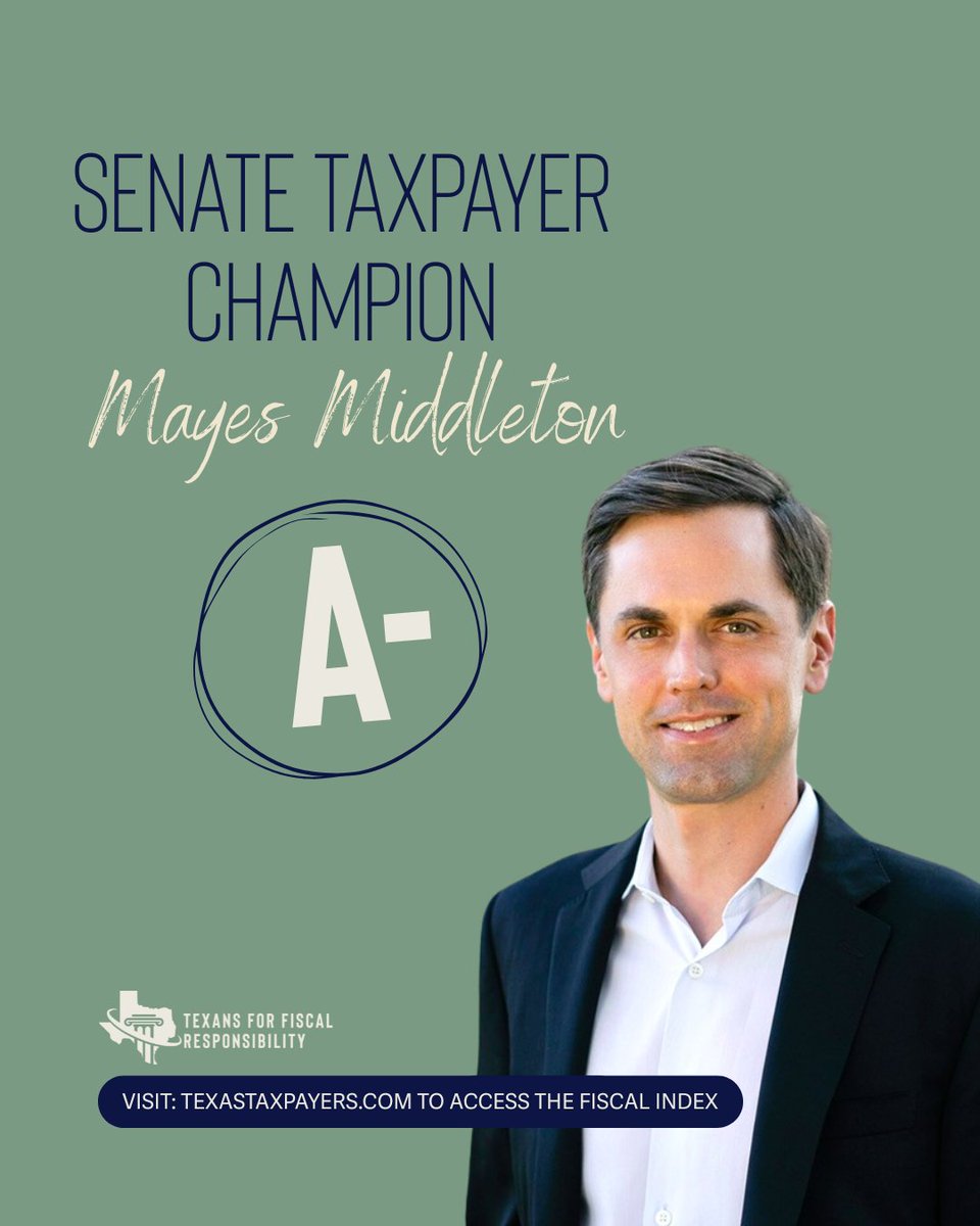 Texans for Fiscal Responsibility (@texas_taxpayers) on Twitter photo Sen. Mayes Middleton is a 2025 Taxpayer Champion on TFRās Fiscal Responsibility Index.ā
ā
The Index is a report card that scores legislators on key spending, role of government, and liberty issues.ā
ā
Thank you, Sen. <a href="/mayes_middleton/">Mayes Middleton</a> , for fighting for taxpayers and families! Sen. Mayes Middleton is a 2025 Taxpayer Champion on TFRās Fiscal Responsibility Index.ā
ā
The Index is a report card that scores legislators on key spending, role of government, and liberty issues.ā
ā
Thank you, Sen. <a href="/mayes_middleton/">Mayes Middleton</a> , for fighting for taxpayers and families!