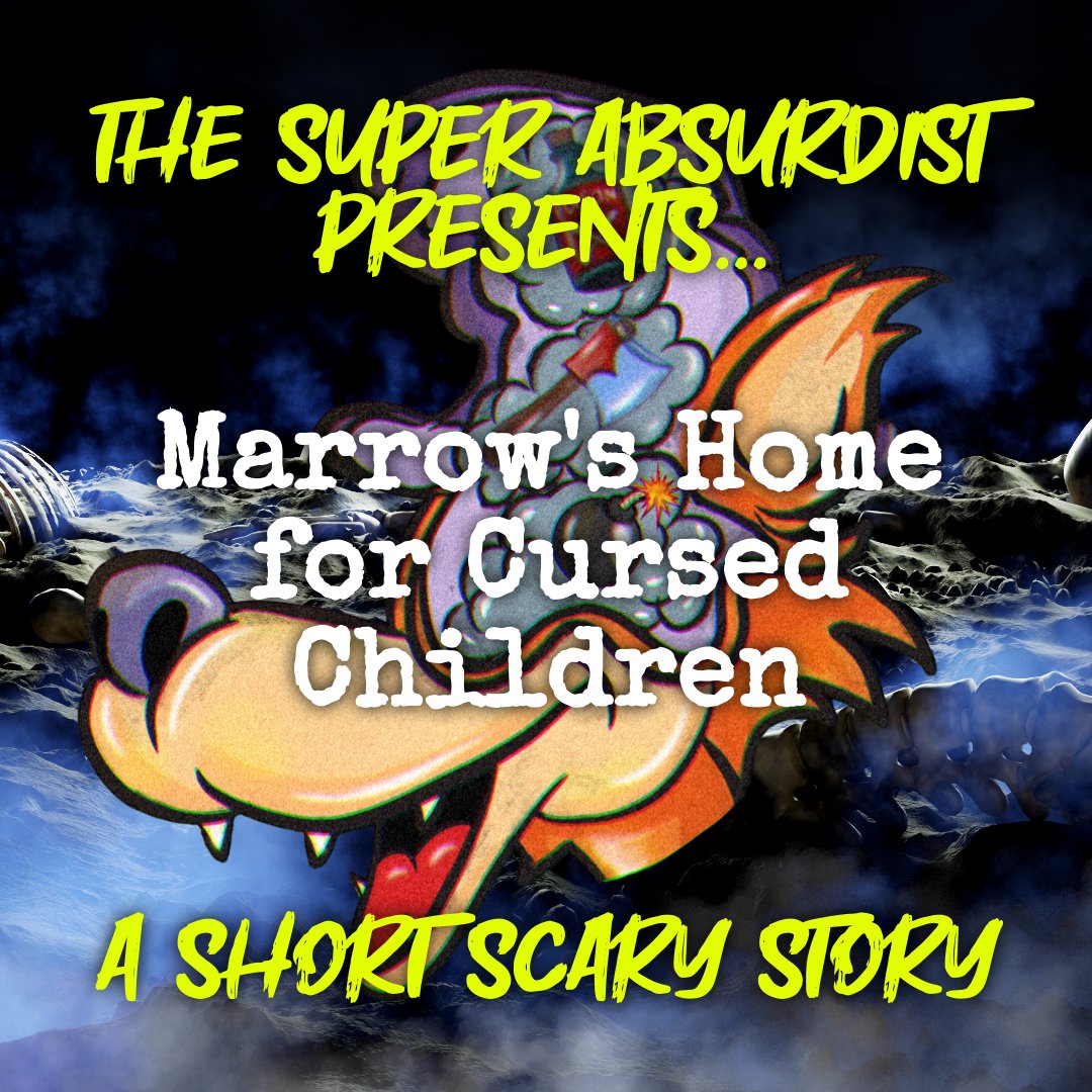 SuperAbsurdist's tweet photo. New Short Scary Story: Marrow’s Home for Cursed Children
Desperation. Damnation. Under 500 words.
Read it now, if you dare:
https://t.co/uuP6eseGQz
#ShortScaryStory #CursedChildren #FictionThatBleeds #HorrorCommunity #WritingCommunity https://t.co/g3OsAPfM9U