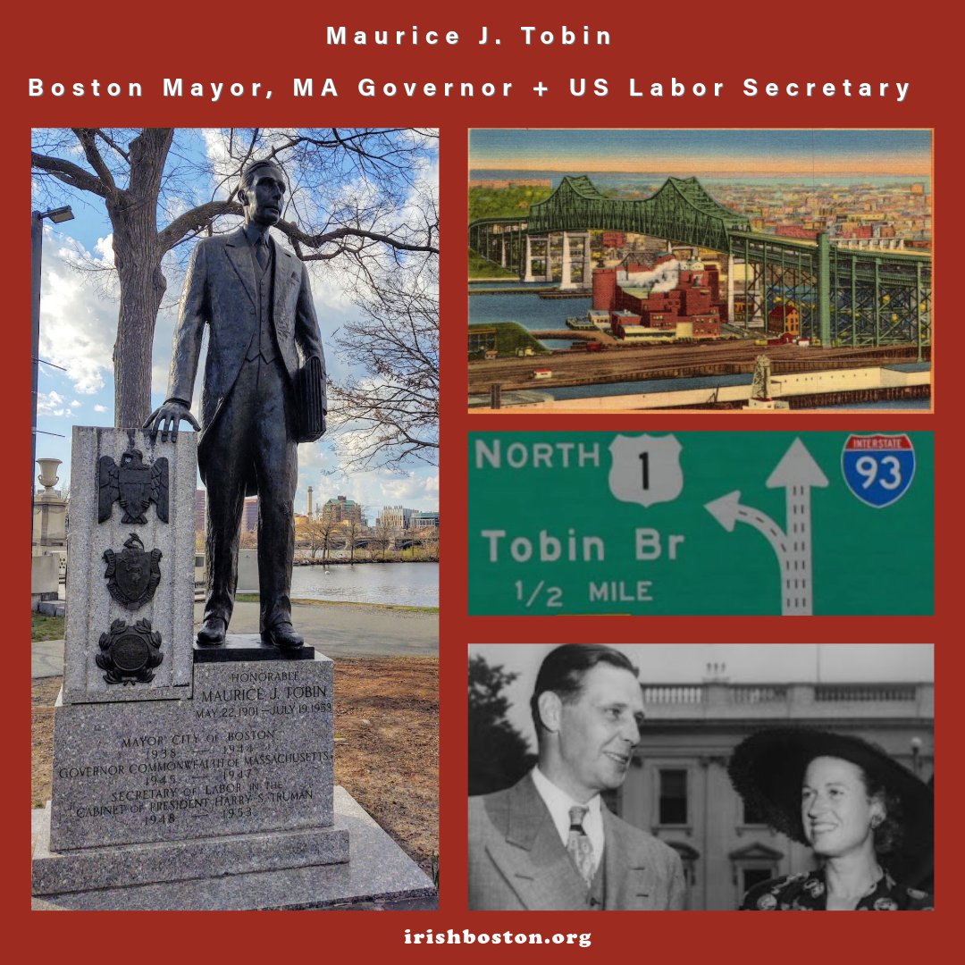 TheBostonIrish's tweet image. Read about #Roxbury native Maurice J. Tobin, son of #irish immigrants from #Tipperary. Tobin was #BostonMayor #MAGovernor + #USLabor Secretary in his illustrious career. The #TobinBridge + a statue on the #Esplanade are named in his honor. irishboston.org/2021/maurice-t… @USDOL…
