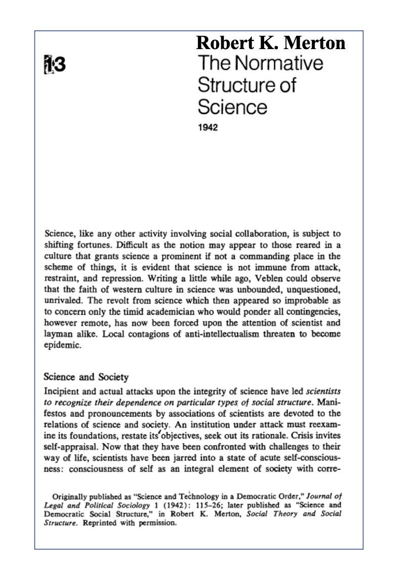 GerardoMunck's tweet image. Merton on the Ethos of Science
Merton argues that ethos of science is comprised by four norms: universalism, “communism” or communality, disinterestedness and organized skepticism.
He elaborates this idea in this brief paper – it is worth a read: law.unimelb.edu.au/__data/assets/…