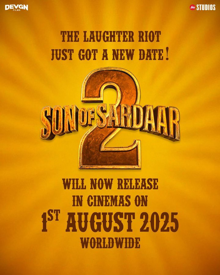 🚨 OFFICIAL: Ajay Devgn &amp; Jio Studios postpone the release of #SonOfSardaar2 by one week!

🎬 New Release Date: 1st August 2025
Get ready for double the action, emotion &amp; desi swag! 💥

#AjayDevgn | #JyotiDeshpande | #JioStudios