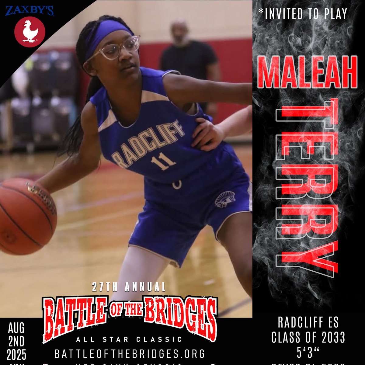 Gary Darby (@teamhoopsdotcom) on Twitter photo Maleah Terry 5'3" Radcliff ES 2033 invited to play in...
Battle 2025 Hotline
502-819-HOOP(4667)
battleofthebridges.org
<a href="/joshcookNT/">Josh Cook</a> <a href="/brittdelbarba/">Britt Del Barba</a> <a href="/FocusProgoggles/">TheFocusPro</a> <a href="/KendrickHaskins/">Kendrick HaskinsWave</a> <a href="/KevinHarris_IU/">Kevin Harris</a> <a href="/TomLaneWDRB/">Tom Lane</a> <a href="/riseupsports1/">Rise Up Sports Media</a> <a href="/Zaxbys/">ZAXBYS</a> <a href="/sports_cj/">Courier Journal Sports</a> <a href="/ADChernoff/">Andrew Chernoff - WISH-TV</a> <a href="/BenPeineWeather/">Ben Peine</a> Maleah Terry 5'3" Radcliff ES 2033 invited to play in...
Battle 2025 Hotline
502-819-HOOP(4667)
battleofthebridges.org
<a href="/joshcookNT/">Josh Cook</a> <a href="/brittdelbarba/">Britt Del Barba</a> <a href="/FocusProgoggles/">TheFocusPro</a> <a href="/KendrickHaskins/">Kendrick HaskinsWave</a> <a href="/KevinHarris_IU/">Kevin Harris</a> <a href="/TomLaneWDRB/">Tom Lane</a> <a href="/riseupsports1/">Rise Up Sports Media</a> <a href="/Zaxbys/">ZAXBYS</a> <a href="/sports_cj/">Courier Journal Sports</a> <a href="/ADChernoff/">Andrew Chernoff - WISH-TV</a> <a href="/BenPeineWeather/">Ben Peine</a>
