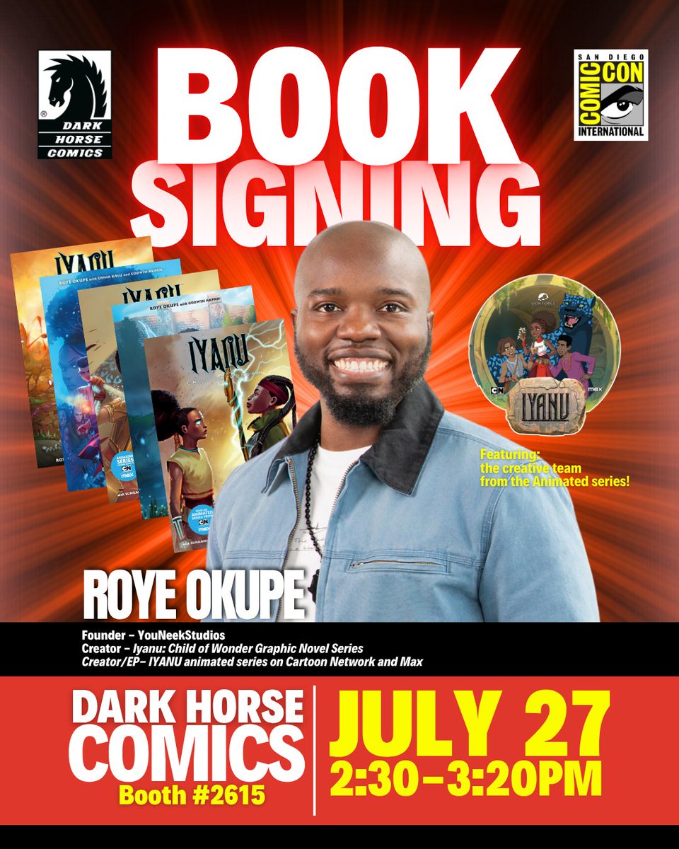 LionForgeEnter's tweet image. 📚 Save the date! Meet the Iyanu team at #SDCC:
🗓️ Sunday, July 27
⏰ 2:30 PM
📍 @DarkHorseComics Booth Book signing with @RoyeOkupe & creative team right after our panel! ✨
#SDCC2025 #Iyanu #BookSigning
