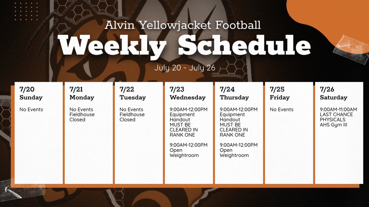 This Week’s Schedule!

FH CLOSED: Monday (7/21) &amp; Tuesday (7/22)
Equipment Check-Out: Wednesday &amp; Thursday (7/23–7/24)
Open Weight Room: Available during check-out hours
Last Chance Physicals: Saturday (7/26) @ AHS Gym III

Let's Go JACKETS!
