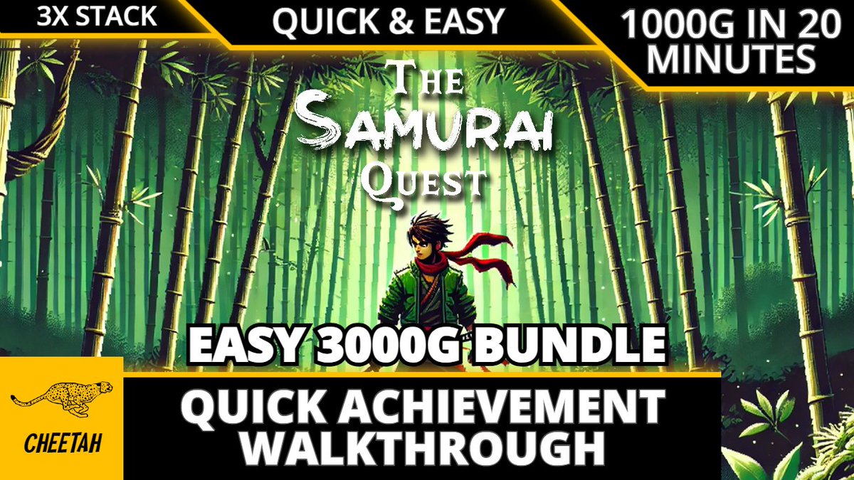🚨 New Upload 🚨

The Samurai Quest - Achievement Walkthrough (1000G IN 20 MINUTES) QUICK &amp; EASY 3000G BUNDLE

Check it out here ⬇️
youtu.be/lwEWsVt9X6c
