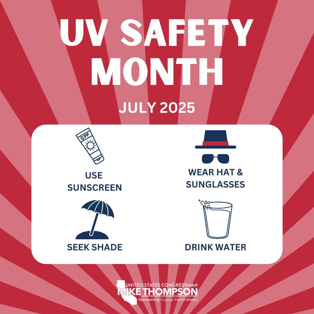 RepThompson's tweet image. July is UV Safety Awareness Month! Reminder to protect your skin and eyes from harmful rays. Use sunscreen, wear protective clothing, avoid tanning beds, and get regular skin checks. Sun safety saves lives!