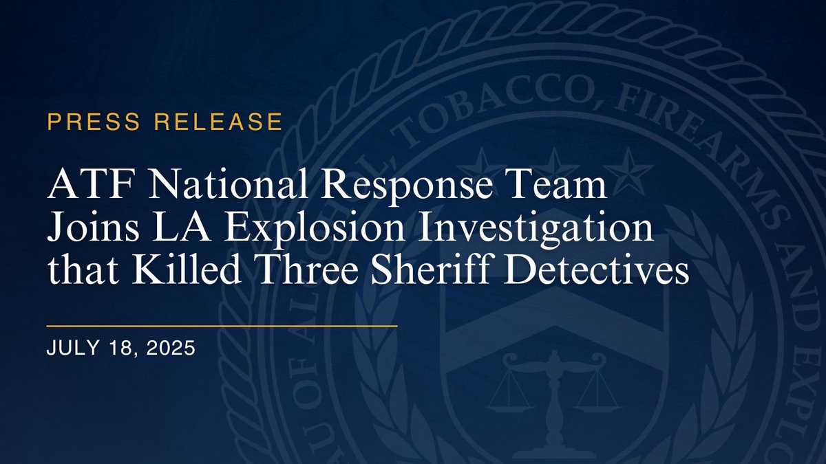 ATFHQ's tweet image. ATF deployed its National Response Team to Los Angeles to investigate an explosion that claimed the lives of three Los Angeles County Sheriff’s detectives yesterday. @LosAngelesATF and @ATF_NCETR are working closely with @LASDHQ and @FBILosAngeles. More at atf.gov/news/press-rel…