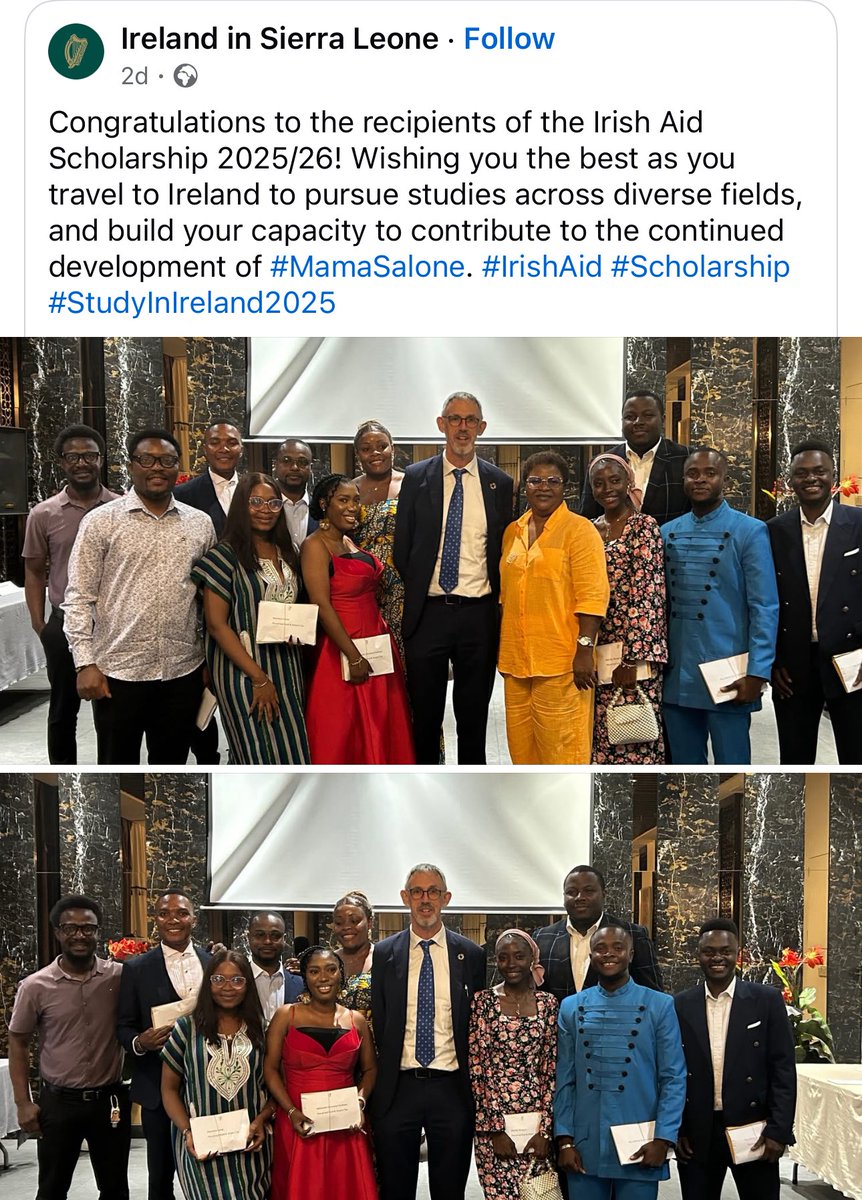 😊Absolutely thrilled for students who have received scholarships through Irish Aid to study in Ireland ! This is another reflection of Irish Aid’s ongoing solidarity with Sierra Leone.

And to the lucky students: I wish you all the best and if by any chance you happen to bump