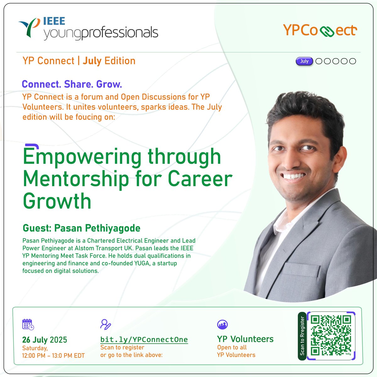 🌟 Join us for YP Connect – July Edition on July 26!

💬 Topic: Empowering through Mentorship for Career Growth

🎙 Featuring Pasan Pethiyagode, Lead Power Engineer at Alstom UK &amp; IEEE YP Mentoring Lead.

🕥 12–1 PM EDT | 🔗 bit.ly/YPConnectOne

#MentorshipMatters #YPConnect