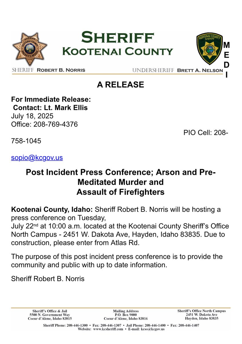 IdahoTribune's tweet image. BREAKING:
@KootenaiSheriff Bob Norris has announced a Post Incident Press Conference to provide new information about the Canfield Mountain Arson/Murders that took place late last month.
The Press Conference will be held on July 22 @ 2451 W. Dakota Ave, Hayden, ID.