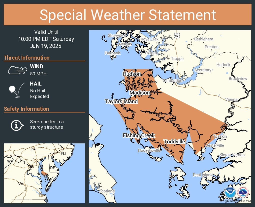 NWSWakefieldVA's tweet image. A special weather statement has been issued for Madison MD, Taylors Island MD and Fishing Creek MD until 10:00 PM EDT