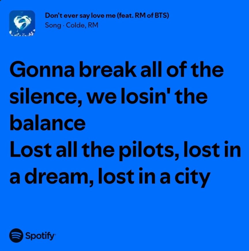 RMofBTS_Lyrics's tweet image. Colde - Don't ever say love me ft. RM
💿open.spotify.com/track/4UMKAWKI…