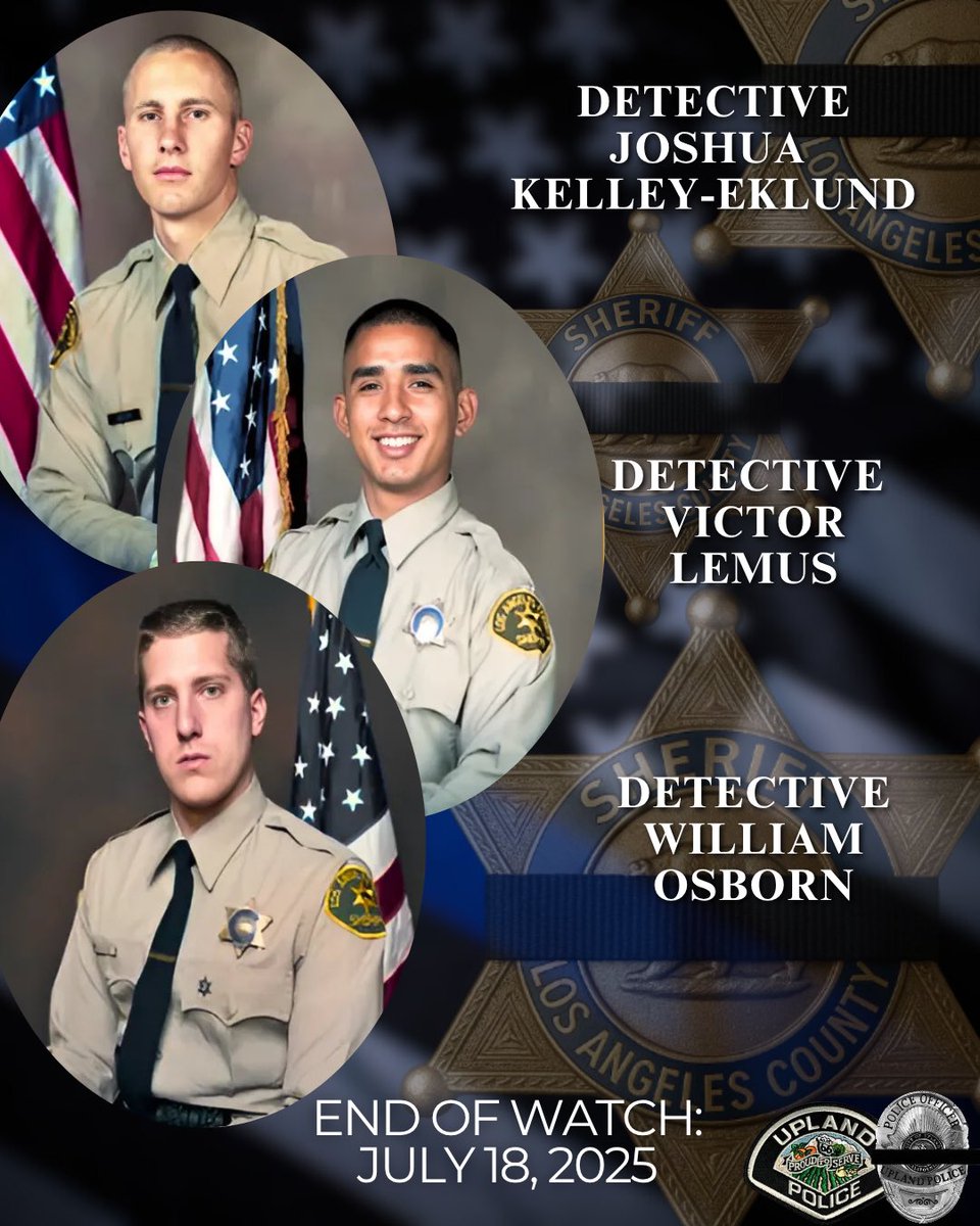 UplandPD's tweet image. On behalf of Chief Blanco and the men and women of Upland PD, we send our thoughts and prayers to the Kelley-Eklund, Lemus, Osborn and @lasdhq family.
Repost from LA County Sheriff’s Department:
“It is with the heaviest of hearts that we share the devastating loss of three of…