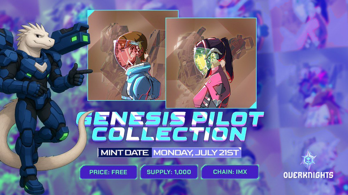 MizukiCheble's tweet image. 🚨 @OverKnightsGame Genesis Pilot mint collection information
🔹 Collection: Genesis Pilot Collection
🔹 Mint Date: July 21st
🔹 Price: FREE
🔹 Supply: 1,000
🔹 Chain: @Immutable