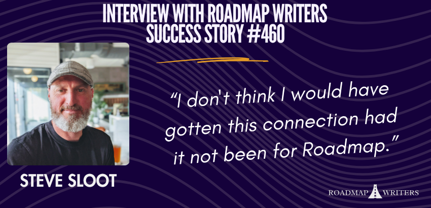 roadmapwriters's tweet image. Our newest blog post is with success story #460 Steve Sloot! 👏
Here his interview here: roadmapwriters.com/blog/interview…